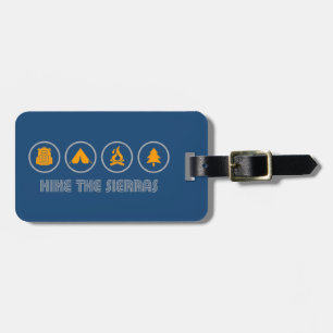 Hike The Sierras California Luggage Tag