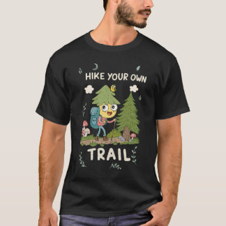 Hike your own trial cycling T-Shirt