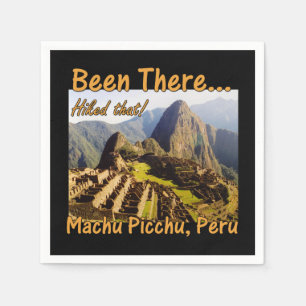 Hiked the Inca Trail - Machu Picchu Napkin