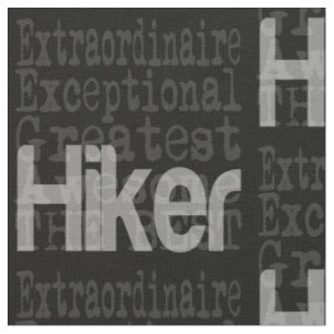Hiker Extraordinaire Fabric