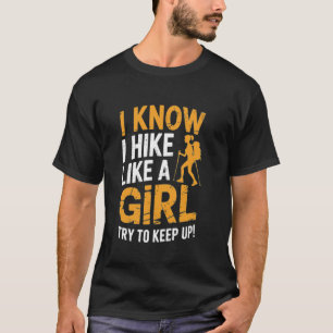 Hiker Hiking Trip Outdoor Lover Camping Hiking T-Shirt