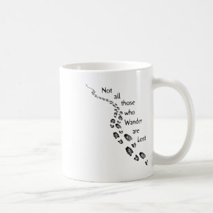 Hiker Not All Those Who Wander Are Lost Hiking Foo Coffee Mug