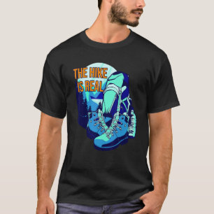 Hiker Saying Hiking Shoes Hiking Pun For Hiking T-Shirt