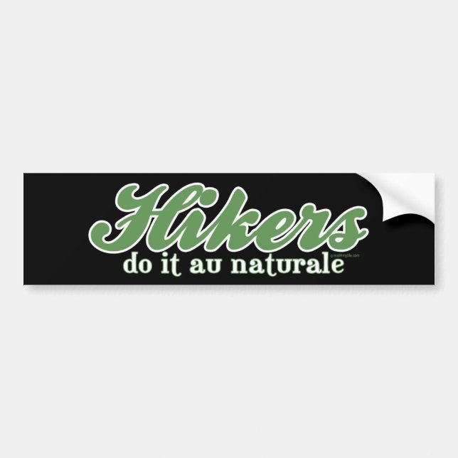 Hikers Do it au Naturale Bumper Sticker (Front)