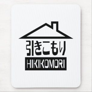 Hikikomori 引きこもり Japanese Recluse Mouse Mat