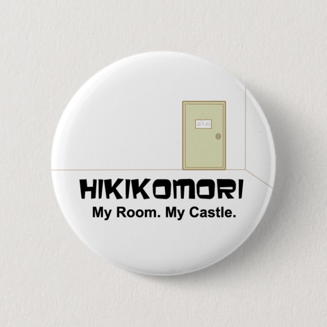 Hikikomori Button English ver. (Front)