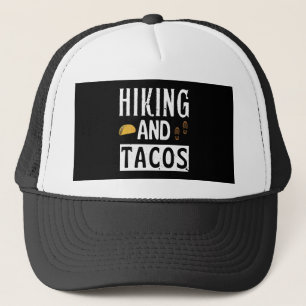 Hiking And Tacos Funny Tacos Trucker Hat