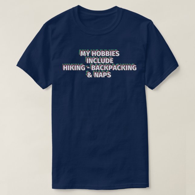 Hiking  backpacking  T-Shirt (Design Front)