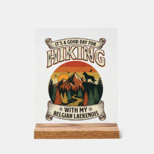 Hiking Belgian Laekenois Dog Mountain Sunset Fores Acrylic Sign