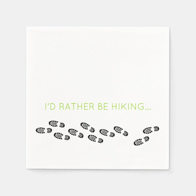 Hiking Boots Black I'd Rather Be Hiking Green Napkin (Front)