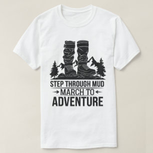 Hiking Boots Mountain Adventure Outdoor Quote T-Shirt