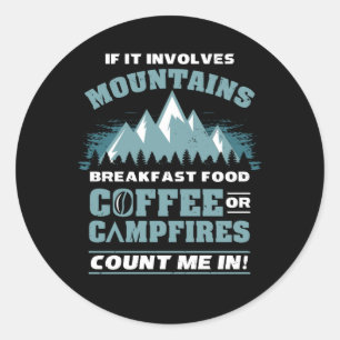 Hiking Camping Coffee Classic Round Sticker