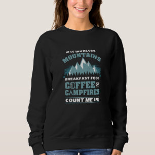 Hiking Camping Coffee Sweatshirt