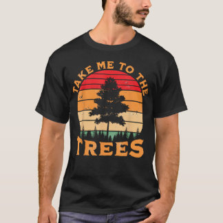 Hiking Camping Take Me To The Trees Retro T-Shirt