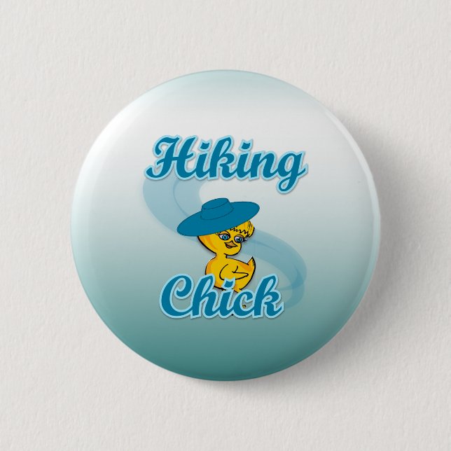 Hiking Chick #3 6 Cm Round Badge (Front)