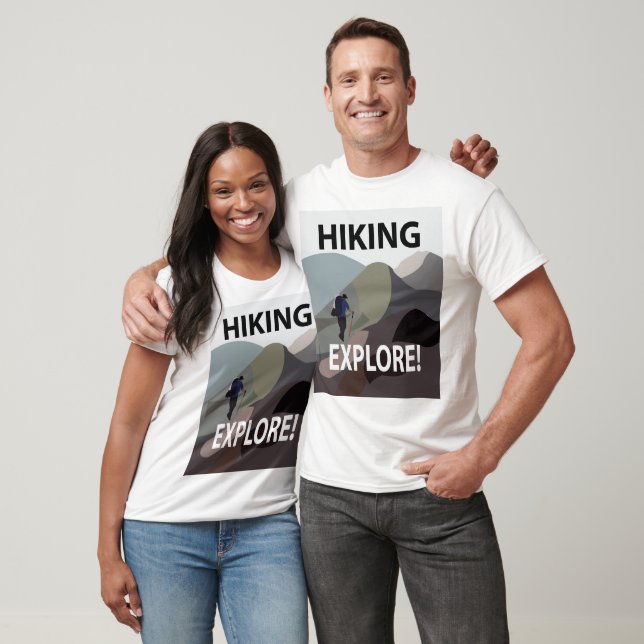 Hiking Explore Mountains Hiking  T-Shirt (Unisex)