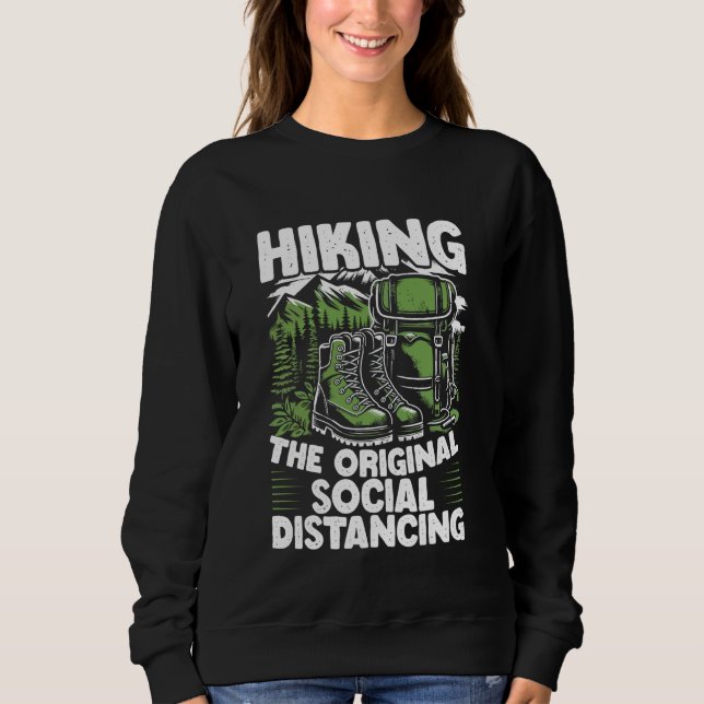 Hiking Explore Wilderness Wanderlust National Park Sweatshirt (Front)