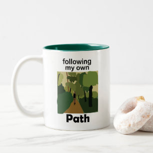 Hiking Following My Own Path Wanderlust Two-Tone Coffee Mug