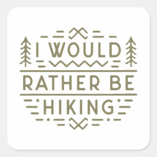 Hiking funny quotes outdoorsy vintage aesthetic square sticker