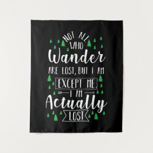 Hiking Funny Saying Tapestry