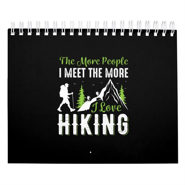 Hiking Funny Vacation Hike Mountain Graphic Calendar (Cover)