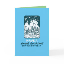 hiking goodtime birthday