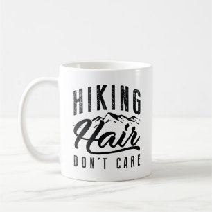 Hiking Hair Don’t Care Coffee Mug