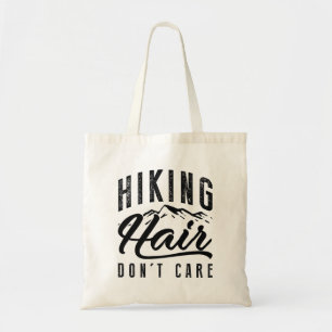 Hiking Hair Don’t Care Tote Bag