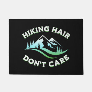 Hiking Hair Don't Care Doormat