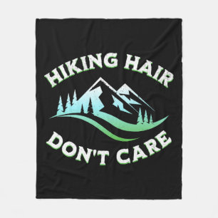 Hiking Hair Don't Care Fleece Blanket