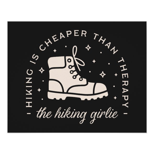 Hiking hiker girl funny hike quotes black poster (Front)