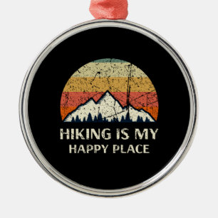 Hiking - Hiking Is My Happy Place Metal Tree Decoration
