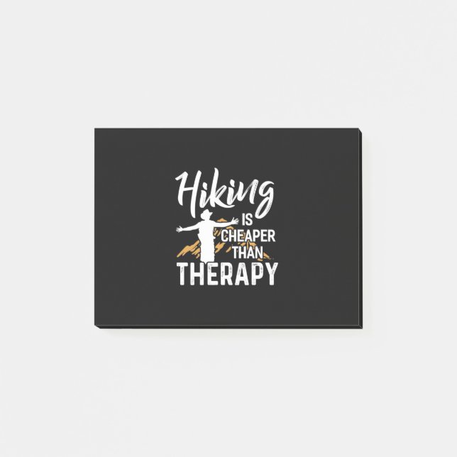 Hiking Is Cheaper Than Therapy Post-it Notes (Front)