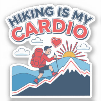 Hiking Is My Cardio