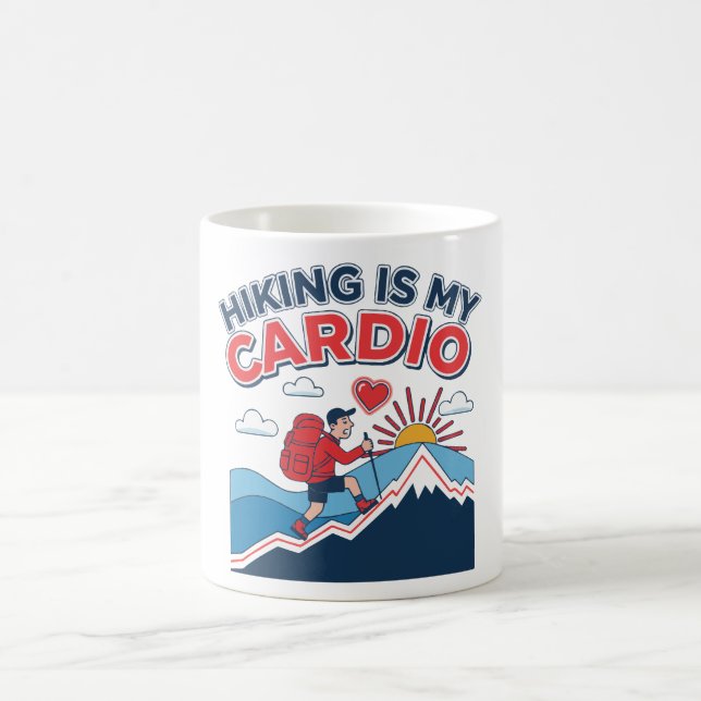 Hiking Is My Cardio Coffee Mug (Center)