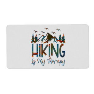 Hiking Is My Therapy, Funny Hiking Label