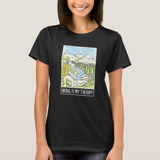 Hiking Is My Therapy T-Shirt (Front)