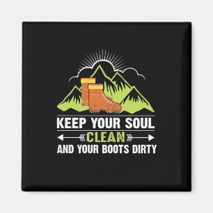Hiking Keep Your Soul Clean Magnet