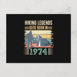 hiking legends were born in1974 postcard