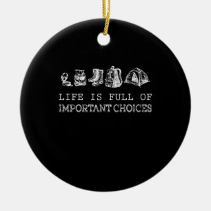Hiking Lover   Life Is Full Of Important Choices Ceramic Tree Decoration