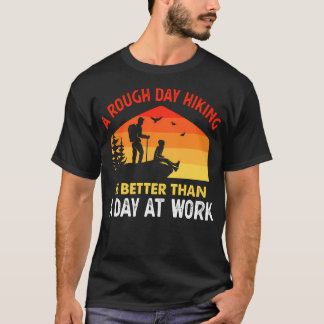 Hiking Lover Nature Outdoor Funny Hiker Saying Hik T-Shirt