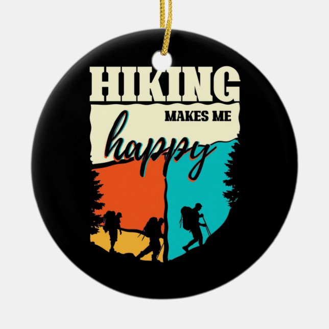 Hiking Makes Me Happy Ceramic Tree Decoration (Front)