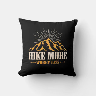 Hiking More Worry Less Cushion