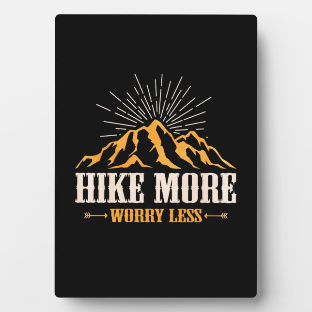 Hiking More Worry Less Plaque (Front)