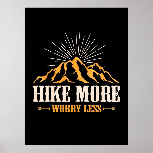 Hiking More Worry Less Poster (Front)