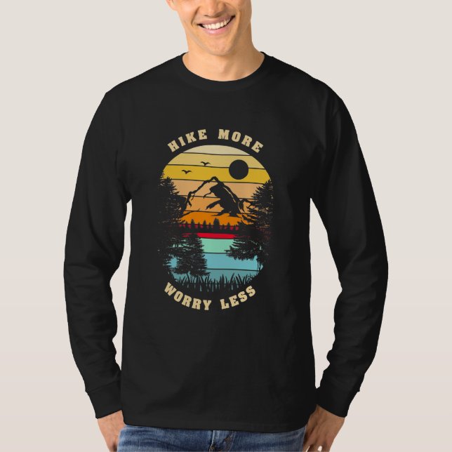Hiking More Worry Less T-Shirt (Front)