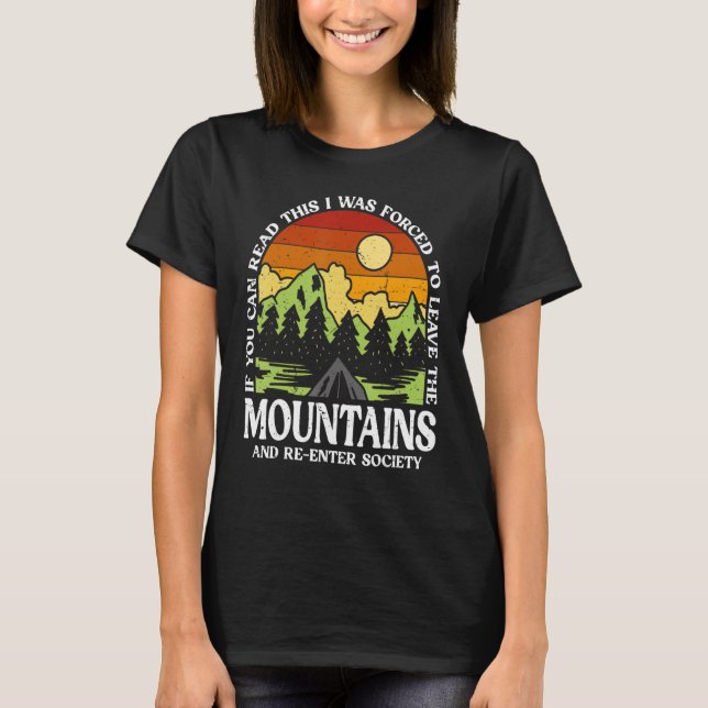 Hiking Mountains Outdoor Camper Hike Nature  Hiker T-Shirt (Front)