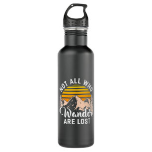 Hiking Not All Who Wander Are Lost 710 Ml Water Bottle
