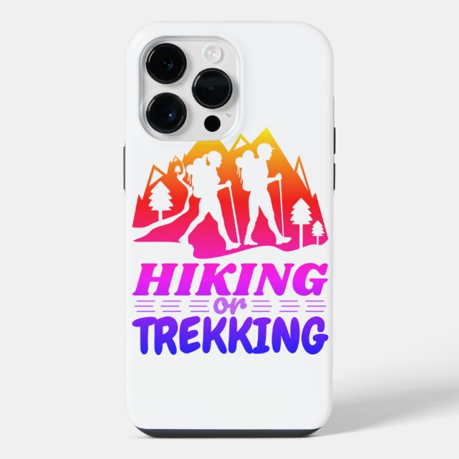Hiking or Trekking iPhone Case (Back)