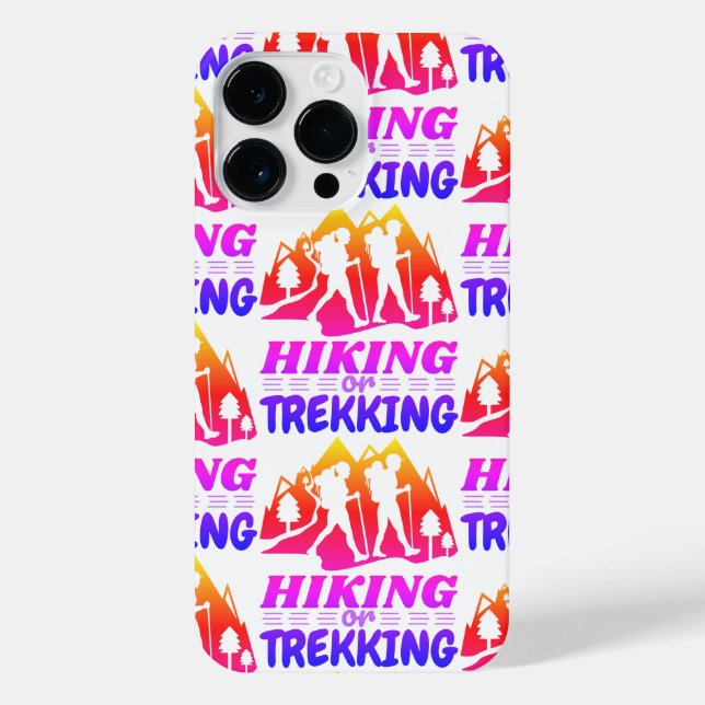 Hiking or Trekking iPhone Case (Back)